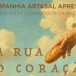 Companhia Art&Sal dos Salesianos do Funchal apresenta “Da Rua ao Coração”