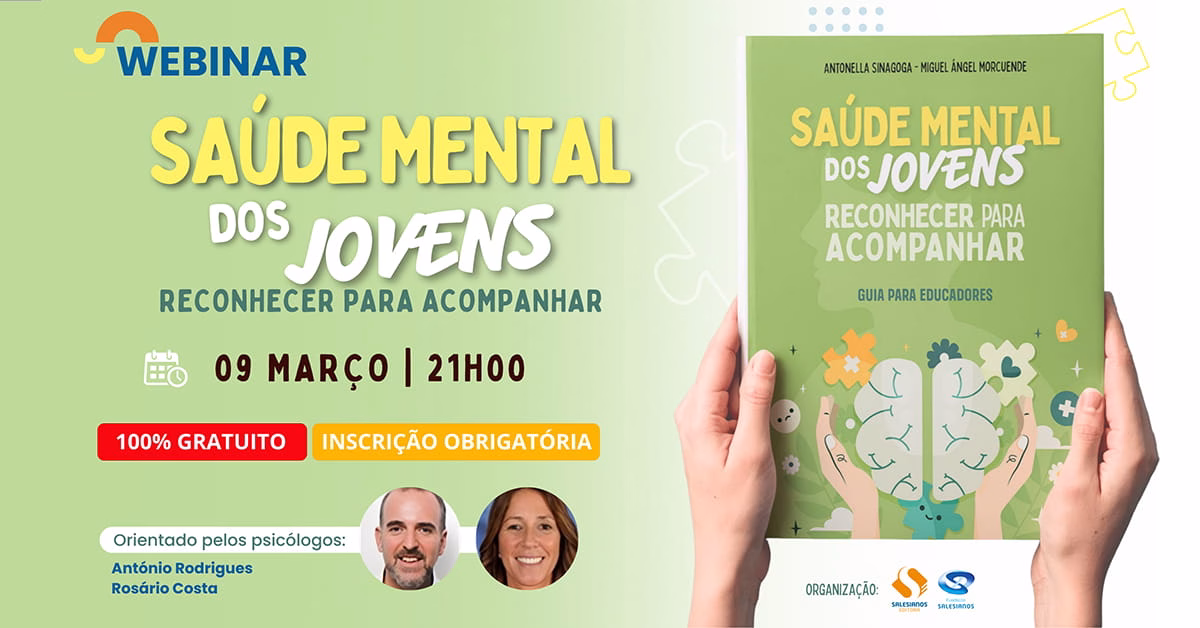 Webinar sobre Saúde Mental dos Jovens desafia educadores a olhar mais de perto